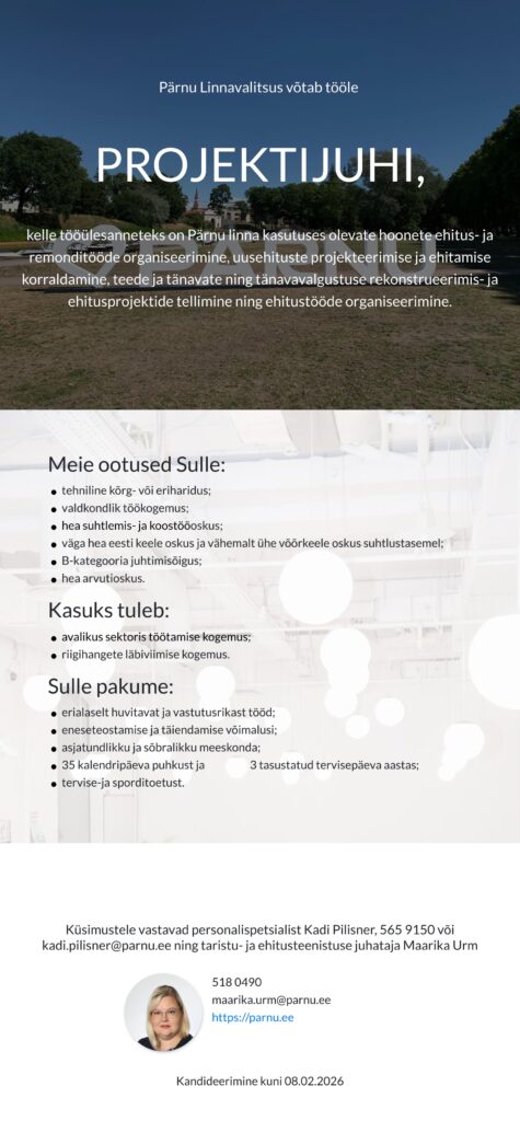 Tööpakkumine projektijuhile Pärnus