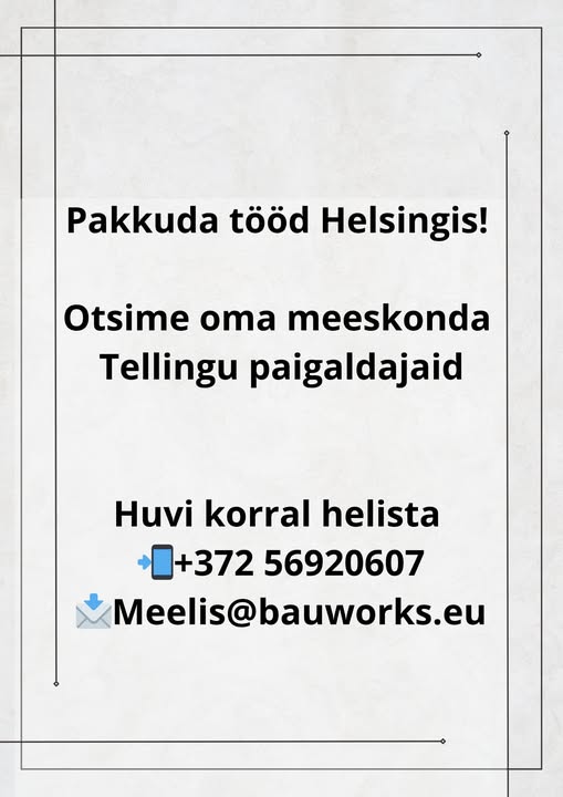 Tööpakkumine tellingu paigaldajatele Helsingis